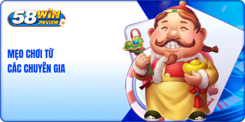 Mẹo chơi game bài phỏm 58win từ các chuyên gia